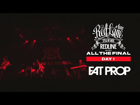 【REDLINE ALL THE FINAL】DAY1  FAT PROP - close my eyes -