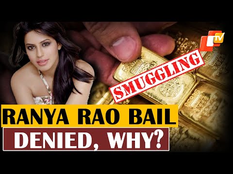 Know Why Bengaluru Court Denies Bail to Actress Ranya Rao in Gold Smuggling Case I OTV News English