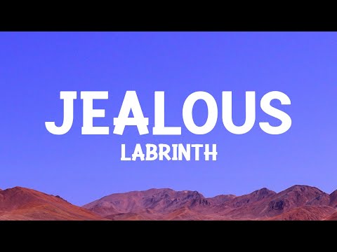 @labrinth - Jealous (Lyrics)