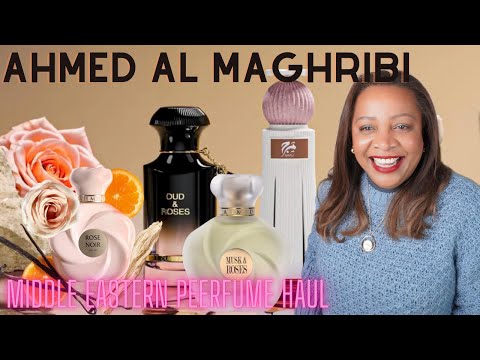 AHMED AL MAGHRIBI MIDDLE EASTERN PERFUME HAUL / Rose Noir, Marj, Musk & Rose, Supreme & more!