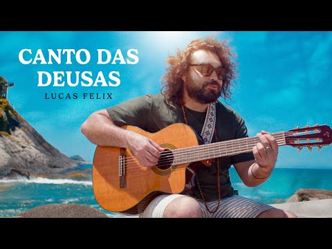 Lucas Felix - Canto Das Deusas (Clipe Oficial)