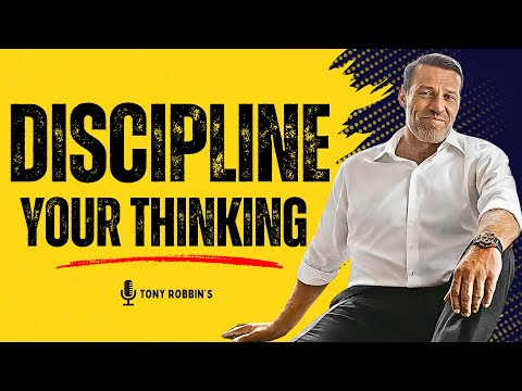 Discipline Your Thinking & Take Control of Your Life!