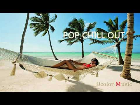 Best Pop Chill Out Mix ♫♫ Vol. 135 I Música para Tiendas I Music For Shops