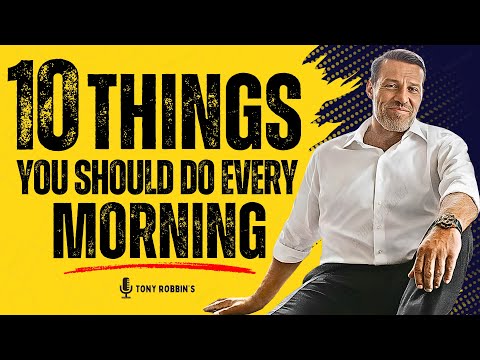 10 Things You Should Do Every Morning to Change Your Life