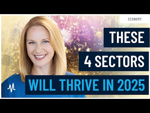 Watch These 4 Growth Sectors Thrive in 2025