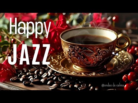 🎶Morning Jazz ☕Happy Morning Coffee Jazz Instrumental 🎵 #bossanova  #backgroundmusic  #jazzmusic