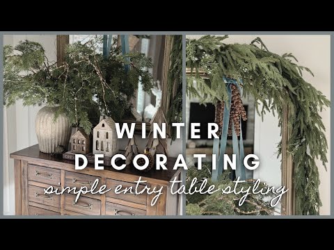 Winter Decorating | simple entry table styling