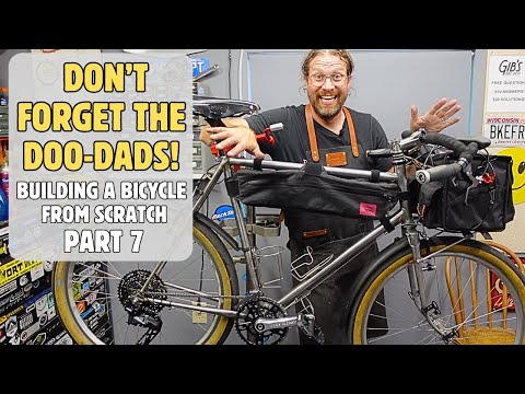 ALL DRESSED UP AND EVERYWHERE TO GO! Part 7 - Accessorizing the bike for bikepacking adventures!