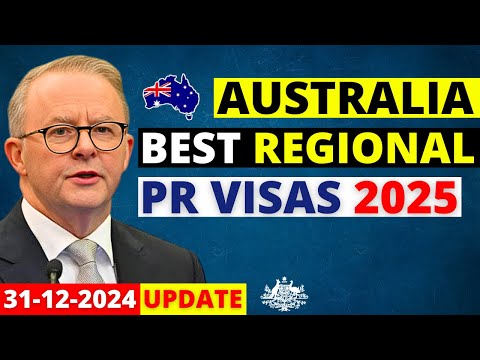 Australia 5 Best Regional PR Visa Pathways in 2025 | Australia Visa Update