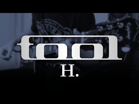 TOOL - H. (Guitar Cover with Play Along Tabs)