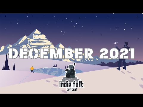 New Indie Folk; December 2021 ❄️ Winter Playlist