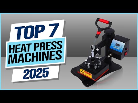 Top 7 Best Heat Press Machines 2025