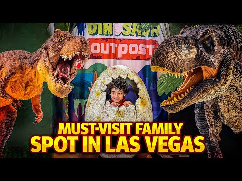 Must-Visit Family Spot in Las Vegas: Dino Outpost!