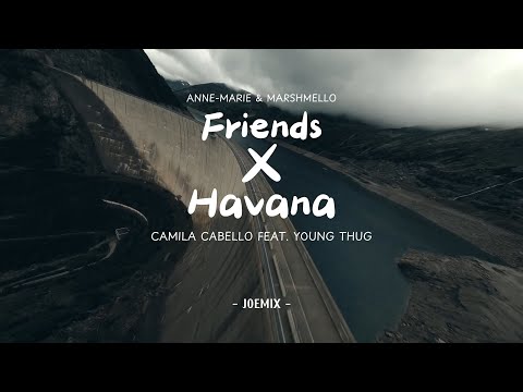 Friends x Havana remix