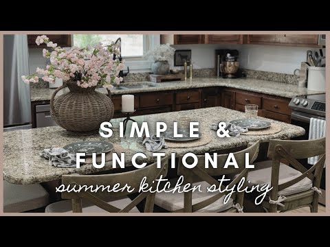 Simple & Functional | summer kitchen styling