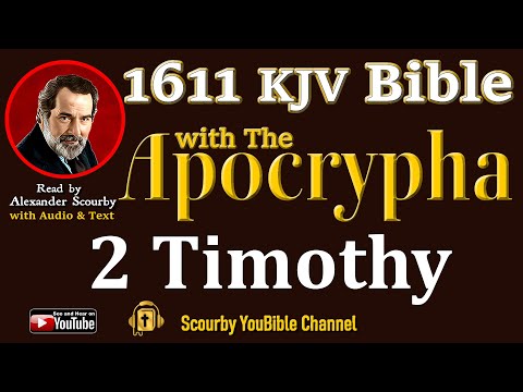 69 ~ New | 2 TIMOTHY KJV  | Audio and Text | by Alexander Scourby | God is Love and Truth.