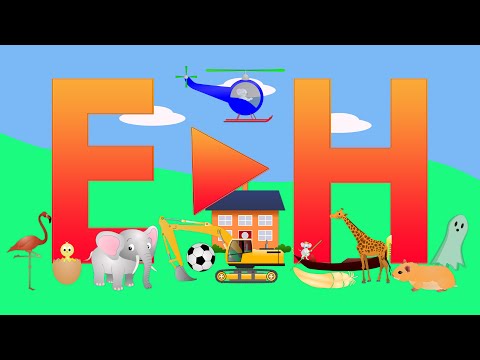 Alphabet Songs - The Letters E-H