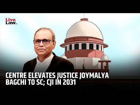 Elevation of Justice Joymalya Bagchi to Supreme Court