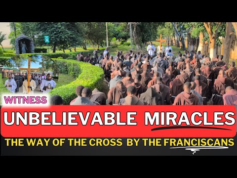 THE WAY OF THE CROSS: Witness Unbelievable MIRACLES in This Lenten Season