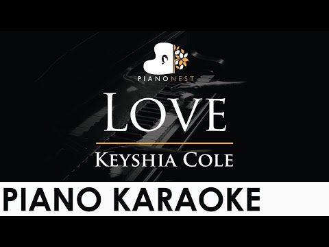 Keyshia Cole - Love - Piano Karaoke Instrumental Cover with Lyrics