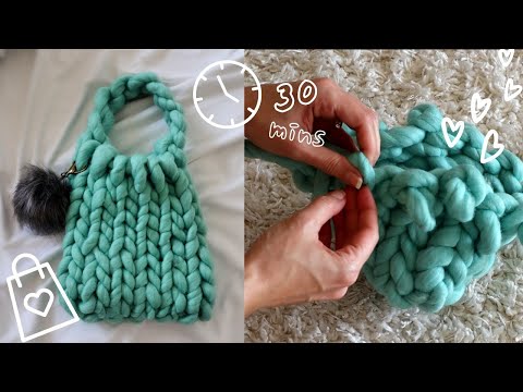 No Needle Chunky Knit Bag - 30 mins!⏲