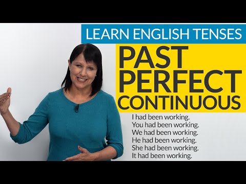 Learn English Tenses: PAST PERFECT CONTINUOUS