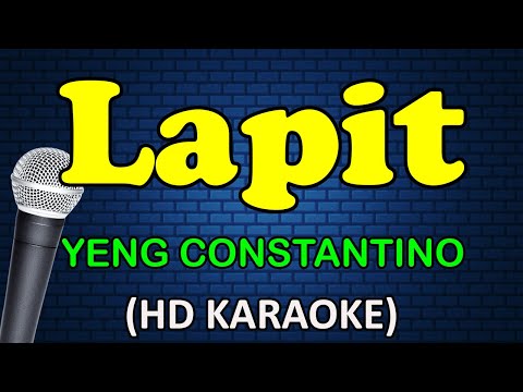 LAPIT - Yeng Constantino (HD Karaoke)