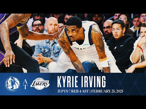 Kyrie Irving (35 Points) Highlights vs. Los Angeles Lakers | February 25, 2025