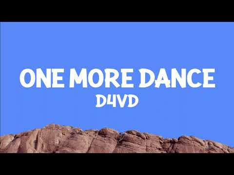 @d4vd - One More Dance (Lyrics)