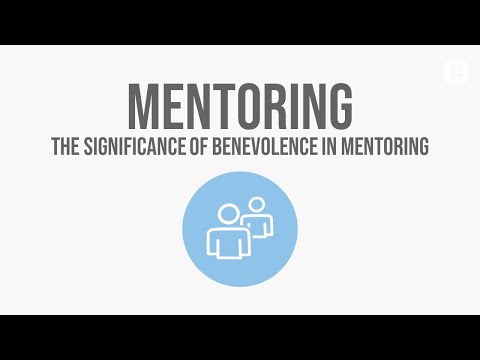 The Significance of Benevolence in Mentoring