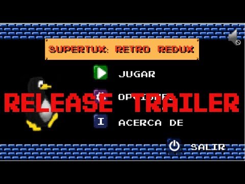 SuperTux: Retro Redux Release Trailer