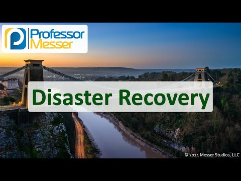 Disaster Recovery - CompTIA Network+ N10-009 - 3.3