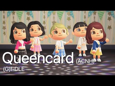 (G)I-DLE - Queencard((여자)아이들 – 퀸카) Show+MV   in Animal Crossing(ACNH）