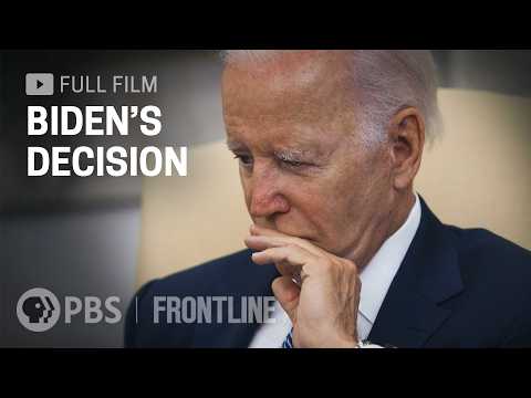 Biden's Decision (full documentary) | FRONTLINE