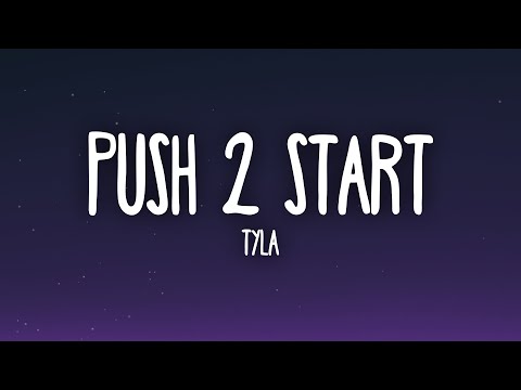 Tyla - PUSH 2 START