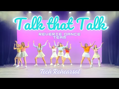 TWICE (트와이스) - Talk That Talk Tech Rehearsal- Reverie Dance Team (Festival of Dance 2023)