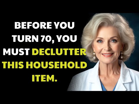 Before You Turn 70, Declutter These 6 Household Items for a Simpler, Happier Life | Seniors wisdom