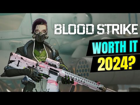 Is Blood Strike Worth Your Time in 2024?