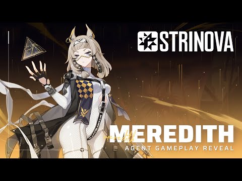 Strinova Superstring Agent Gameplay Reveal - Meredith #strinova