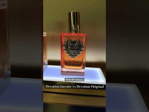 ✨NEW DEVOTION INTENSE vs DEVOTION #newperfumes #dolce&gabbana #bestperfumes #perfume #fragrance