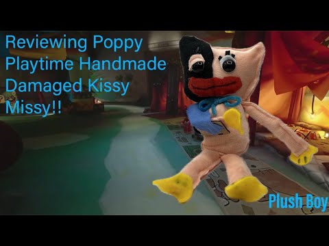 Reviewing Poppy Playtime Handmade Damaged Kissy Missy!! @PlushBoyHuggy