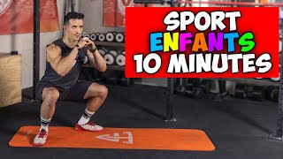 Sport pour Enfant à la maison 10 minutes !