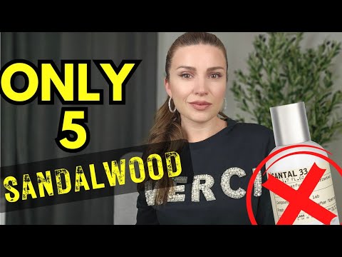 THE ONLY 5 SANDALWOOD FRAGRANCES I WEAR - Best Sandalwood perfumes for Women