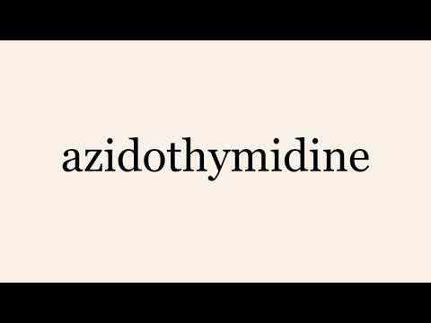 azidothymidine