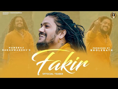 Fakir || Official Teaser || Hansraj Raghuwanshi || फ़क़ीर