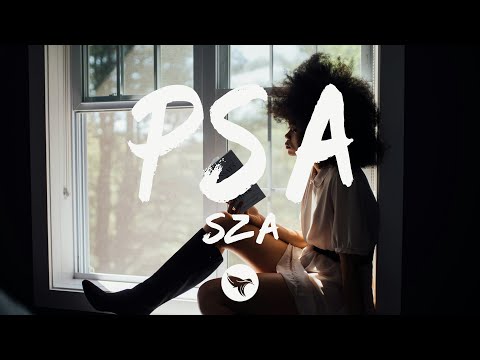 SZA - PSA (Lyrics)