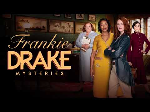 Frankie Drake Mysteries theme song (Seasons 1 & 2)