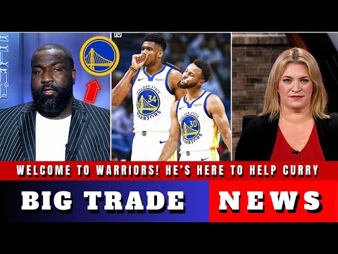 NEW STAR HAS ARRIVED NOW! WARRIORS FINALLY GETS THE BEST HELP OF THE YEAR!  highlights warriors NEWS