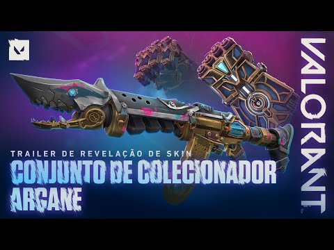 CONJUNTO DE COLECIONADOR ARCANE – 2ª TEMPORADA // Trailer de Revelação de Skin — VALORANT