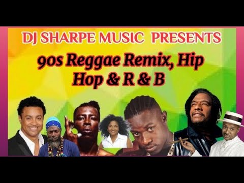 90s Reggae Remix, Hip Hop &  R&B | Shaggy, Buju, Capleton, Maxi Priest, Super Cat, Shabba Ranks